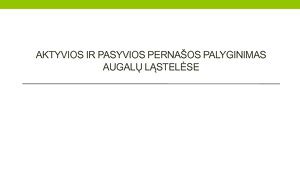 Aktyvios ir pasyvios tinklo įrangos palyginimas