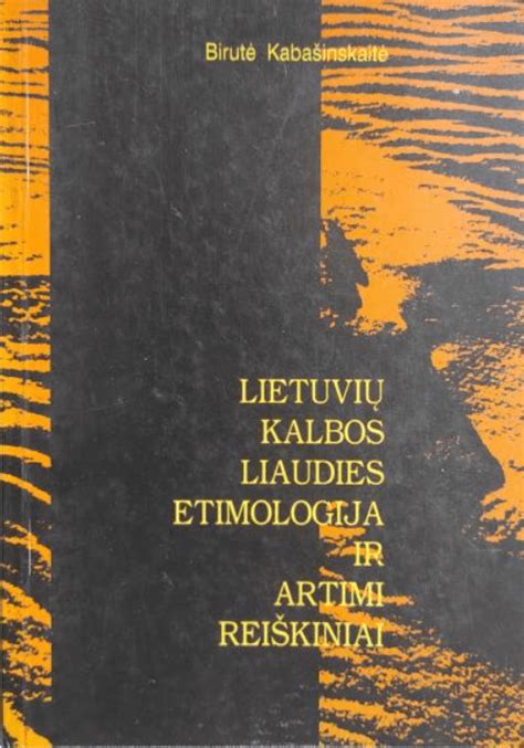 Lietuvių kalbos etimologija
