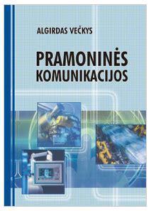 Įvairios pramoninės komunikacijos technologijos